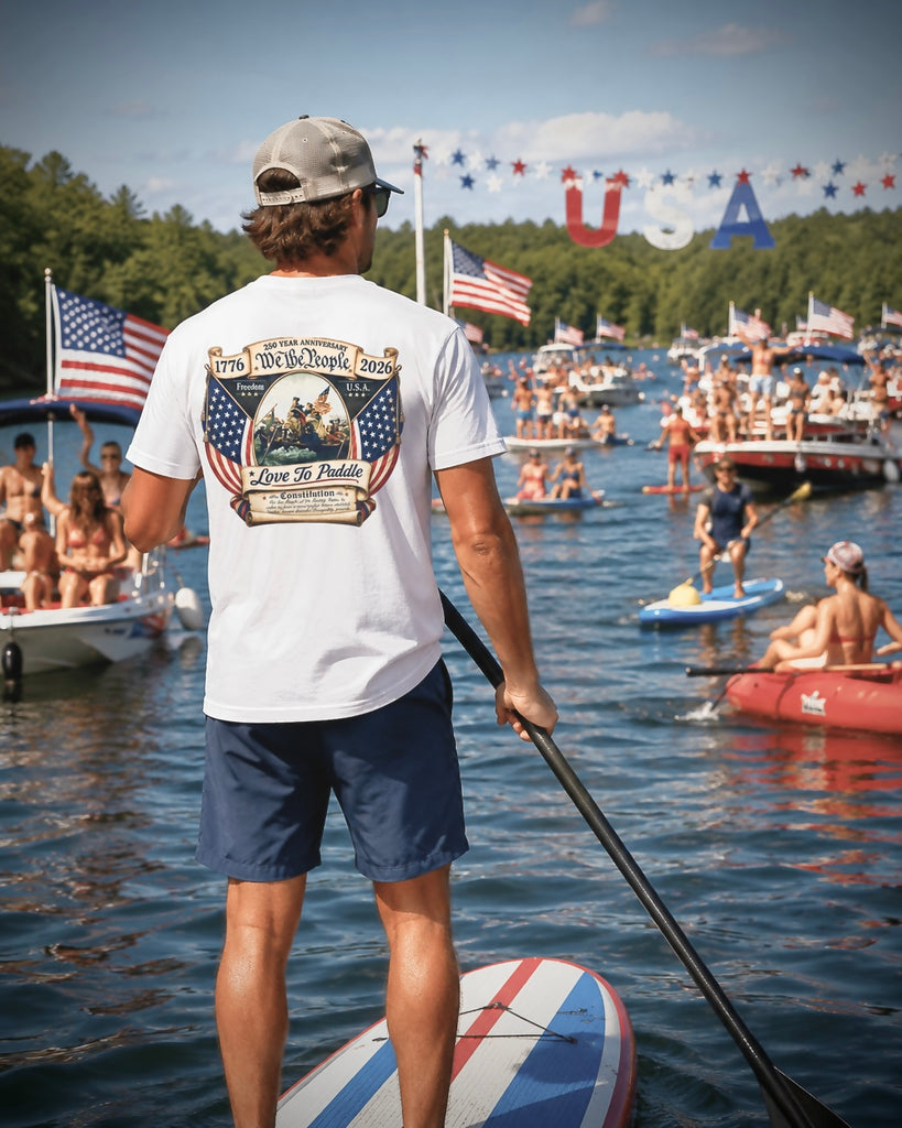 LOVE TO PADDLE - 250 Years of Freedom